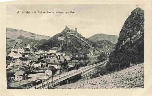 AK / Ansichtskarte  Altenahr mit Ruine Are und schwarzes Kreuz