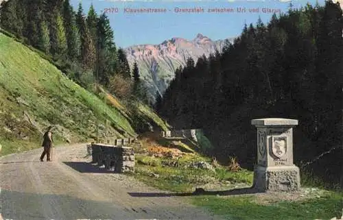 AK / Ansichtskarte  Klausenstrasse_UR Grenzstein zwischen Uri und Glarus