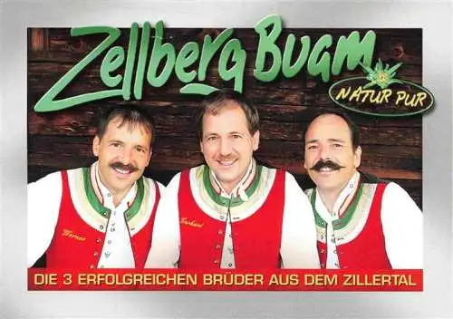 AK / Ansichtskarte 73964677 Zell_Ziller_Tirol_AT Zellberg Buam Musikgruppe