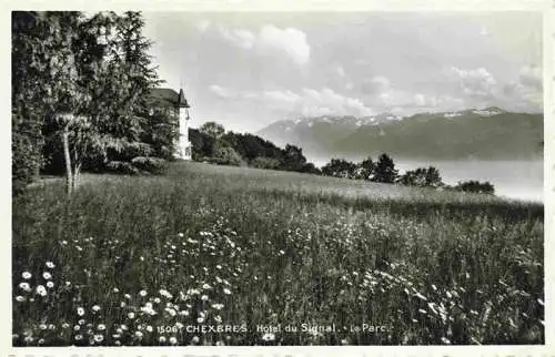 AK / Ansichtskarte  Chexbres_VD Hotel du Signal Le Parc