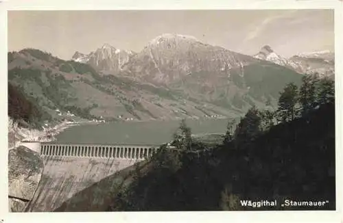 AK / Ansichtskarte  Waeggithal_Waeggital_Waegital_SZ Staumauer