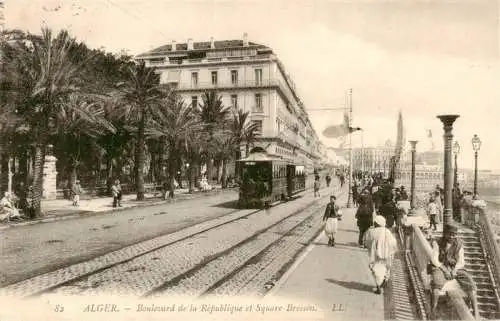 AK / Ansichtskarte  Strassenbahn_Tramway-- Alger Boulevard de la Republique Square Bresson