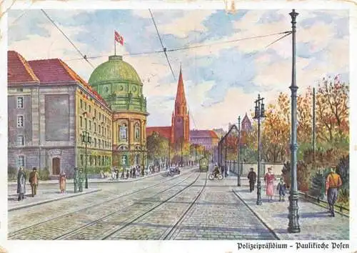 AK / Ansichtskarte  Posen__POZNAN_PL Polizeipraesidium Paulikirche Posen