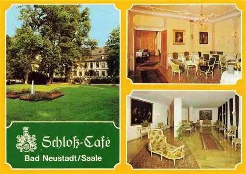 AK / Ansichtskarte  Bad_Neustadt_Saale Schloss Cafe Gastraeume