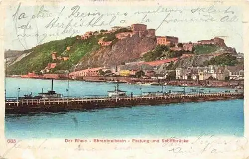 AK / Ansichtskarte 73966497 Ehrenbreitstein_Koblenz Rheinpartie Festung und Schiffbruecke