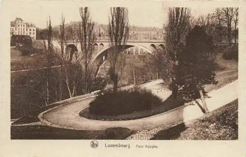 AK / Ansichtskarte  LUXEMBOURG__Luxemburg Pont Adolphe