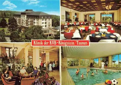 AK / Ansichtskarte 73966744 Koenigstein__Taunus Klinik der KVB Speisesaal Foyer Hallenbad