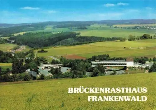 AK / Ansichtskarte 73967122 Rudolphstein Brueckenrasthaus Frankenwald Panorama