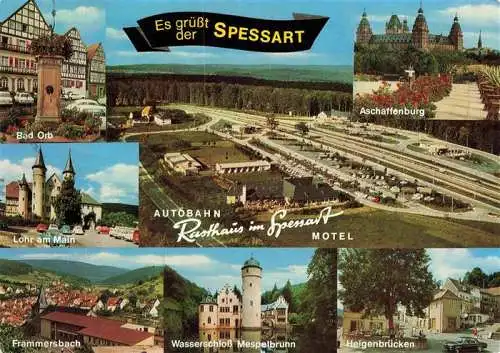 AK / Ansichtskarte  Heigenbruecken Autobahn Rasthaus im Spessart Luftaufnahme und Umgebung Bad Orb Lohr am Main Frammersbach Wasserschloss Mespelbrunn Aschaffenburg Schloss