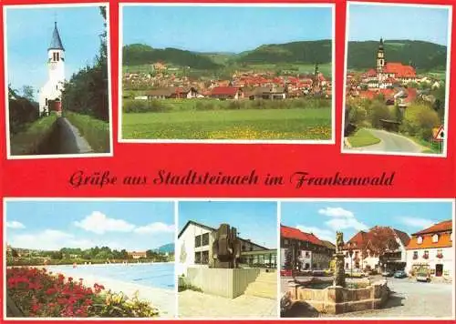 AK / Ansichtskarte 73967417 Stadtsteinach Panorama Frankenwald Teilansichten Kirche Brunnen Freibad