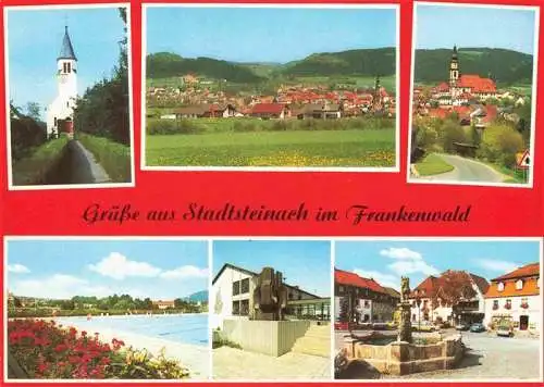 AK / Ansichtskarte  Stadtsteinach Panorama Frankenwald Teilansichten Kirche Brunnen Freibad