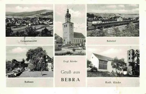 AK / Ansichtskarte  Bebra Panorama Rathaus Ev Kirche Bahnhof Kath Kirche