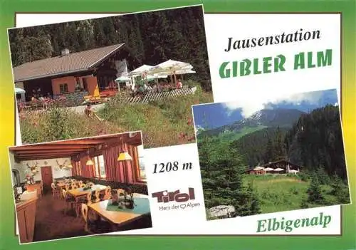 AK / Ansichtskarte 73967656 Elbigenalp_Lechtal_Tirol_AT Jausenstation Gibler Alm