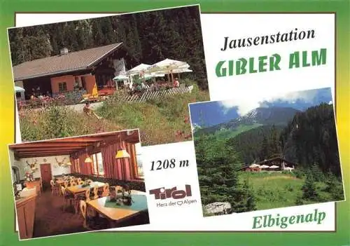 AK / Ansichtskarte  Elbigenalp_Lechtal_Tirol_AT Jausenstation Gibler Alm