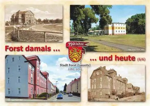 AK / Ansichtskarte 73968084 Forst_Lausitz Forst damals und heute 750 Jahre