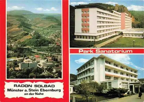 AK / Ansichtskarte  Muenster_am_Stein_Bad_Muenster_Stein_Ebernburg Panorama Radon-Solbad Park Sanatorium