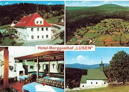 AK / Ansichtskarte 73968455 Waldhaeuser_Neuschoenau Hotel Berggasthof Lusen Gastraum Fliegeraufnahme Kapelle