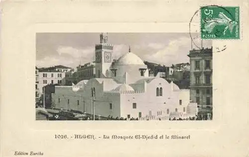 AK / Ansichtskarte  ALGER_Algier_Algerie La Mosquee El Djedid el le Minaret