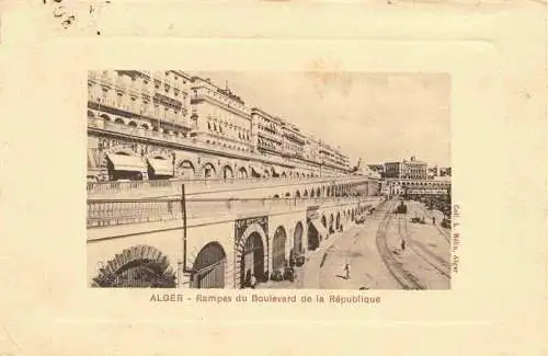 AK / Ansichtskarte  ALGER_Algier_Algerie Rampes du Boulevard de la Republique