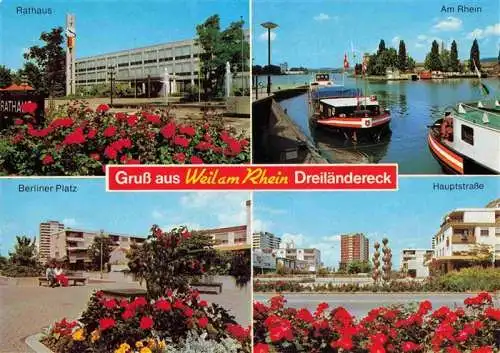 AK / Ansichtskarte  Weil_am_Rhein Rathaus Berliner Platz Rheinpartie Hauptstrasse