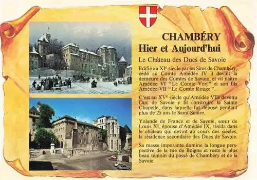 AK / Ansichtskarte  CHAMBERY_73_Savoie Château des Ducs de Savoie Histoire