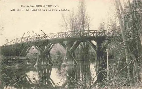 AK / Ansichtskarte  Muids_27_Eure Le Pont de la rue aux Vaches