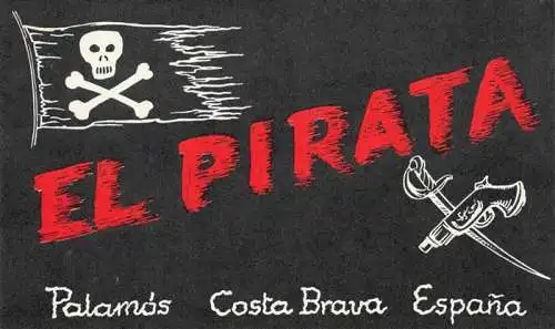 AK / Ansichtskarte  Palamos_Costa_Brava_ES El Pirata