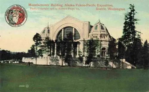 AK / Ansichtskarte 73970068 Seattle_Washington_USA Manufacturers Building Alaska Yakon Pacific Exposition