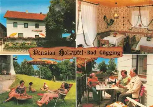 AK / Ansichtskarte  Bad_Goegging Pension Holzapfel Gaststube Liegewiese Terrasse