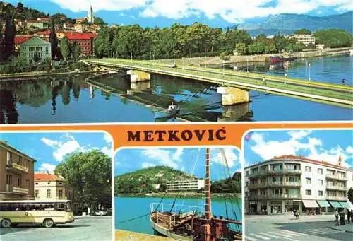 AK / Ansichtskarte 73970691 Metkovic_Croatia Bruecke Bus Fischerboot Ortspartie