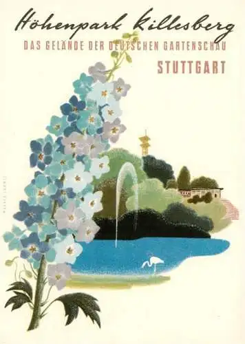 AK / Ansichtskarte  Stuttgart Hoehenpark Killesberg Gelaende der Deutschen Gartenschau Kuenstlerkarte