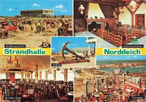 AK / Ansichtskarte  Norden__Norddeich_Nordseebad Strandhalle Ansicht Kaminzimmer Anker Grosser Saal Terrasse