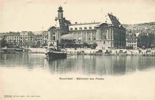 AK / Ansichtskarte  Neuchatel_NE Batiment des Postes
