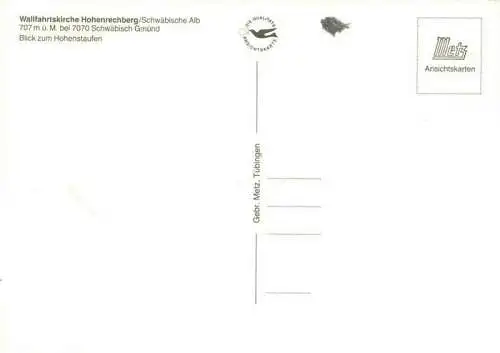 AK / Ansichtskarte  Schwaebisch_Gmuend_BW Wallfahrtskirche Hohenrechberg mit Hohenstaufen Fliegeraufnahme