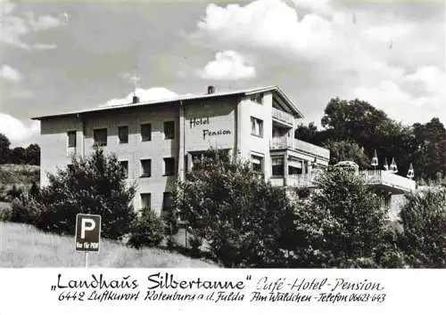 AK / Ansichtskarte 73972764 Rotenburg_Fulda Landhaus Silbertanne Café Hotel Pension