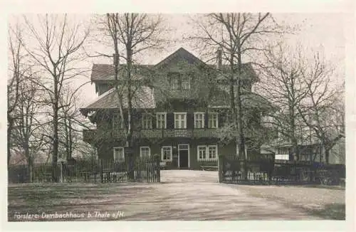 AK / Ansichtskarte  Thale_Harz Foersterei Dambachhaus