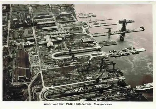 AK / Ansichtskarte  Philadelphia__Pennsylvania_USA Marinedocks Amerika Fahrt 1928 Fliegeraufnahme