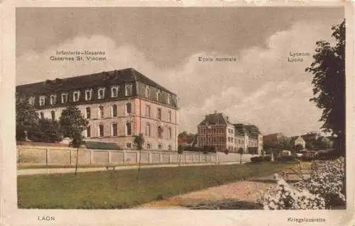 AK / Ansichtskarte  Laon_02_Aisne Kriegslazarette Infanterie-Kaserne Schule Lyceum