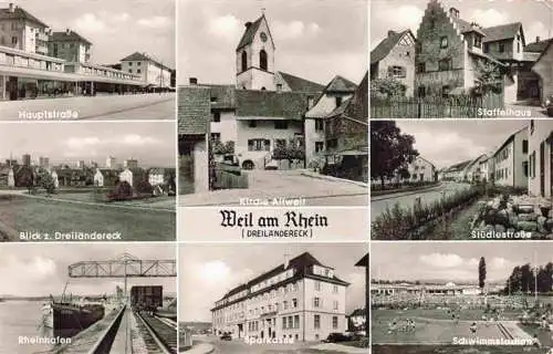 AK / Ansichtskarte  Weil_am_Rhein Hauptstrasse Dreilaendereck Rheinhafen Kirche Altweil Staffelhaus Stuedlestrasse Schwimmstadion