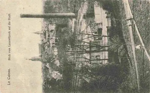 AK / Ansichtskarte  Le_Cateau-Cambresis_59_Nord Blick vom Lazarettpark auf die Stadt