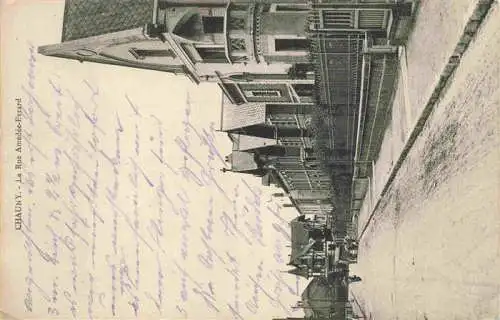 AK / Ansichtskarte  Chauny_02_Aisne La Rue Amelee Evrard