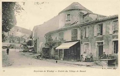 AK / Ansichtskarte  VICHY_03_Allier Entree du Village de Bussel