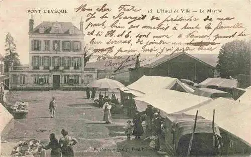AK / Ansichtskarte  Pont-l_Eveque_14_Calvados Hôtel de Ville Marché