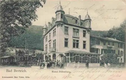 AK / Ansichtskarte  Bad_Bertrich_Rheinland-Pfalz Hotel Dillenburg