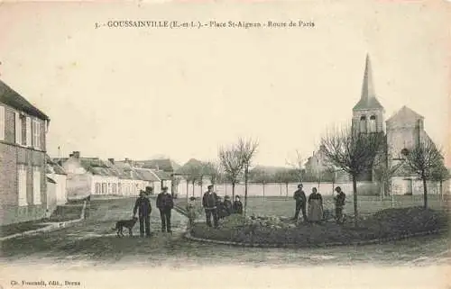 AK / Ansichtskarte  Goussainville_d_Eure-et-Loir_28 Place Saint Aignan Route de Paris Eglise