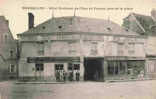 AK / Ansichtskarte  Brezolles_28_Eure-et-Loir Hôtel Maillard Hôtel de l'Ecu de France
