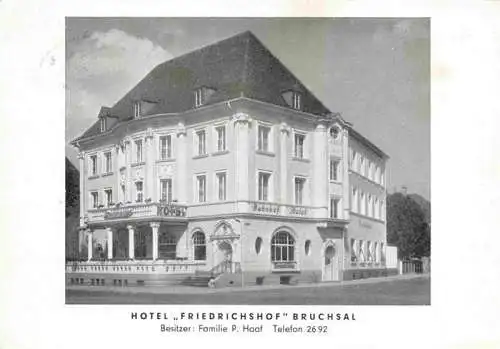 AK / Ansichtskarte  BRUCHSAL_Baden Hotel Friedrichshof