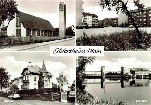 AK / Ansichtskarte 73974970 Eddersheim Ev Kirche Siedlung Rathaus Staustufe