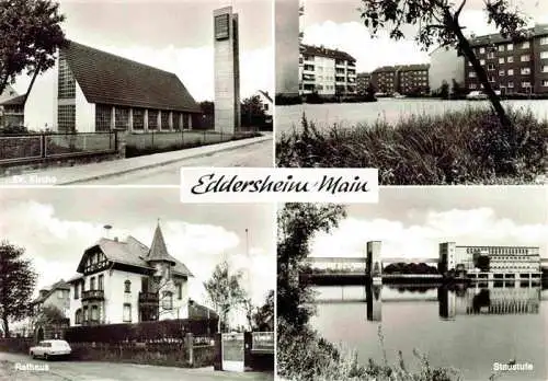 AK / Ansichtskarte  Eddersheim Ev Kirche Siedlung Rathaus Staustufe