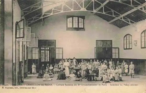 AK / Ansichtskarte  Chatillon-sur-Seine_21_Cote-d_Or Colonie Scolaire du Xe Arrondissement de Paris Intérieur du Préau couvert